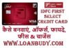 IDFC Select Credit Card