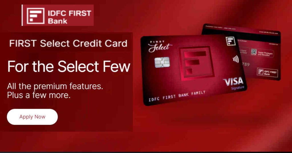 IDFC First Select Credit Card