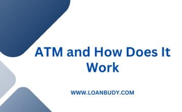 ATM and How Does It Work