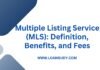 Multiple Listing Service (MLS): Definition, Benefits, and Fees