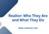 Realtor: Who They Are and What They Do