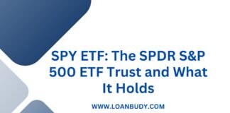 SPY ETF: The SPDR S&P 500 ETF Trust and What It Holds