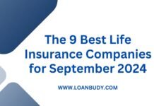 The 9 Best Life Insurance Companies for September 2024