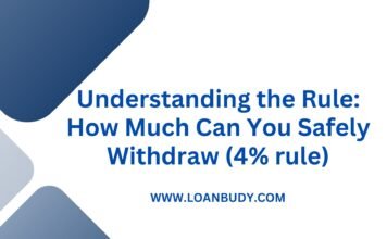 Understanding the Rule: How Much Can You Safely Withdraw (4% rule)