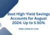 Best High-Yield Savings Accounts for August 2024: Up to 5.50%