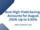 Best High-Yield Savings Accounts for August 2024: Up to 5.50%