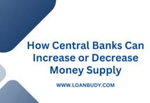 How Central Banks Can Increase or Decrease Money Supply