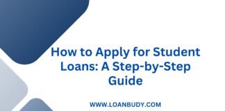 How to Apply for Student Loans: A Step-by-Step Guide