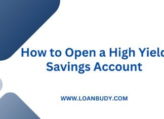 How to Open a High Yield Savings Account