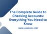 The Complete Guide to Checking Accounts: Everything You Need to Know